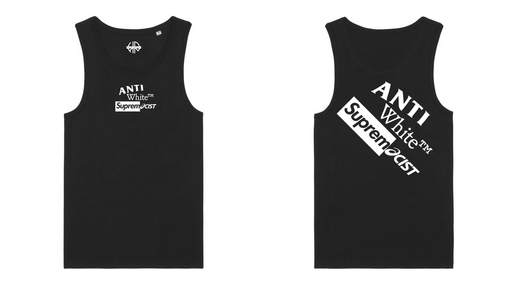 Anti-White Supremacist (Black)